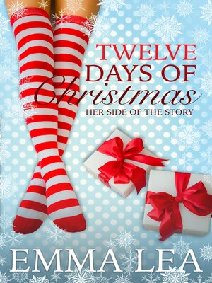 cover image of Twelve days of Christmas--Her Side of the Story